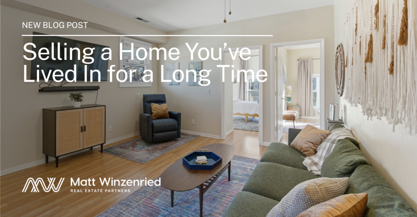 Selling a Home You’ve Lived In for a Long Time